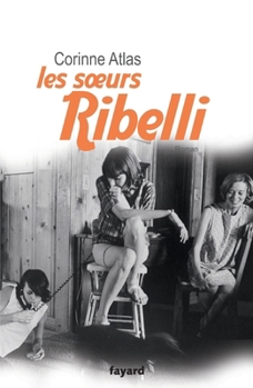 Paperback Les soeurs Ribelli [French] Book