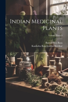 Paperback Indian Medicinal Plants; Volume plates 4 Book