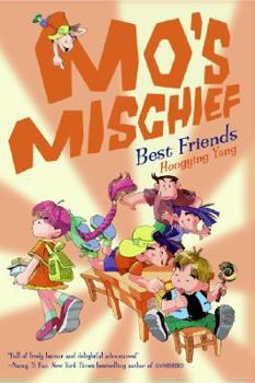 Paperback Mo's Mischief: Best Friends Book