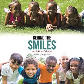 Paperback Behind the Smiles: An African Odyssey Book