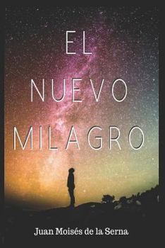 Paperback El Nuevo Milagro [Spanish] Book