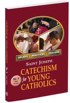Paperback St. Joseph Catechism for Young Catholics No. 4 Book