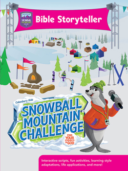 Paperback Vbs 2026 Snowball Mountain Challenge Bible Storyteller: Find Your Strength in God Book