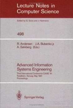 Paperback Advanced Information Systems Engineering: Third International Conference Caise '91, Trondheim, Norway, May 13-15, 1991 Book
