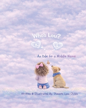 Paperback Who's Lou: Ode to a Middle Name Book
