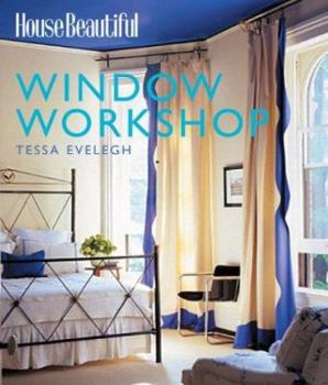 Hardcover House Beautiful Window Workshop Book