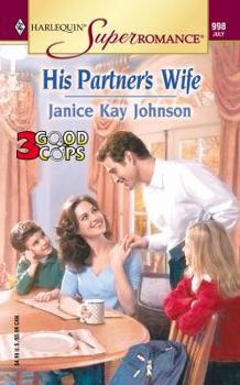 His Partner's Wife - Book #1 of the 3 Good Cops