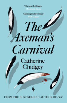 Paperback The Axeman’s Carnival: The No. 1 International Bestseller Book