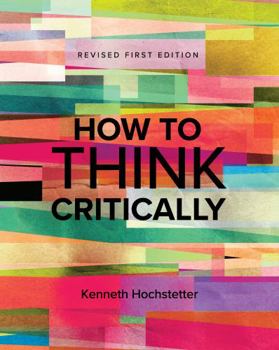 Paperback How to Think Critically Book