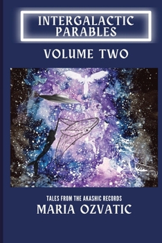 Paperback Intergalactic Parables: Volume 2 Book