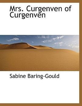 Paperback Mrs. Curgenven of Curgenven Book
