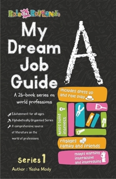 Paperback My Dream Job Guide A Book