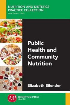 Paperback Public Health and Community Nutrition Book