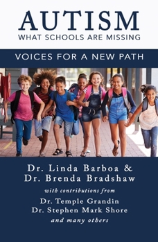 Paperback Autism - What Schools Are Missing: Voices for a New Path Book