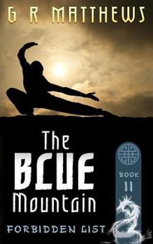 The Blue Mountain - Book #2 of the Forbidden List