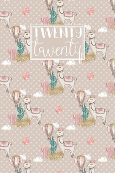 Paperback 2020: Diary Planner Journal Weekly A5 Horizontal Week to View on 2 Pages with Notes Cute Pink & Teal Llamas with Hot Air Bal Book