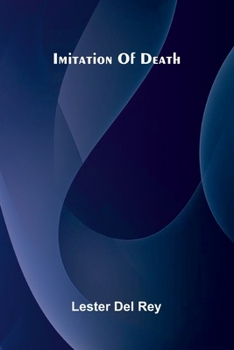 Imitation Of Death
