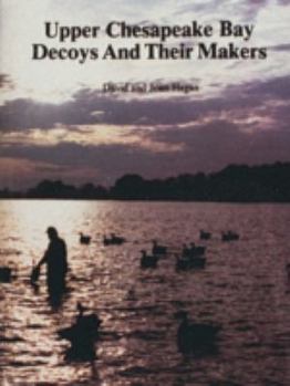 Hardcover Upper Chesapeake Bay Decoys and Their Makers Book