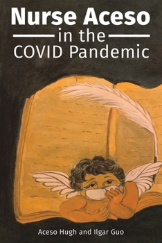 Paperback Nurse Aceso in the COVID Pandemic Book