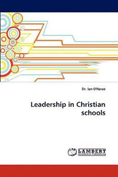 Paperback Leadership in Christian Schools Book