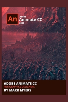 Paperback Adobe Animate CC for Graphics Designers Book