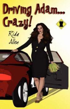 Paperback Driving Adam...Crazy! Book