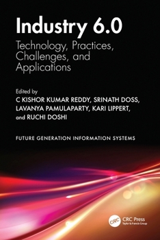 Paperback Industry 6.0: Technology, Practices, Challenges, and Applications Book