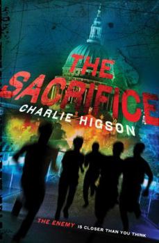 The Sacrifice - Book #4 of the Enemy