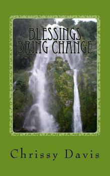 Paperback Blessings Bring Change Book
