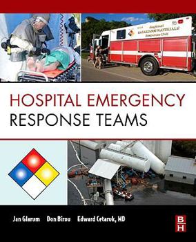 Paperback Hospital Emergency Response Teams: Triage for Optimal Disaster Response Book