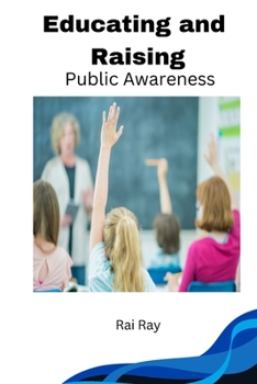 Paperback Educating and Raising Public Awareness Book