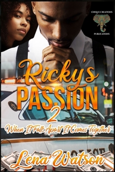 Paperback Ricky's Passion 2: When It Falls Apart It Comes Together Book