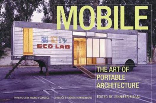 Paperback Mobile: The Art of Portable Architecture Book