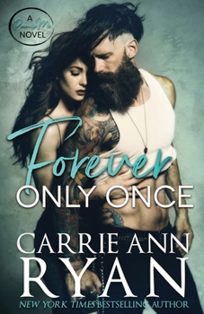 Forever Only Once - Book #1 of the Promise Me