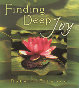 Paperback Finding Deep Joy Book