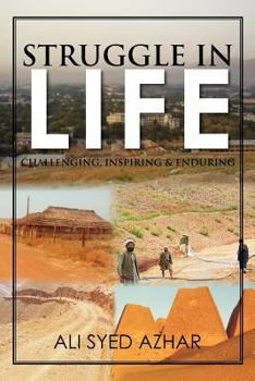 Paperback Struggle in Life: Challenging, Inspiring & Enduring Book