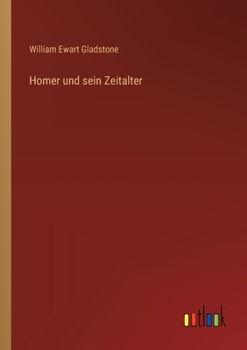 Paperback Homer und sein Zeitalter [German] Book