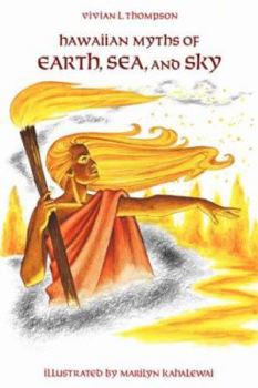 Paperback Hawaiian Myths of Earth, Sea, and Sky Book