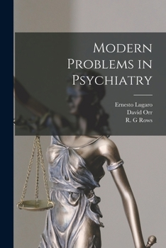 Paperback Modern Problems in Psychiatry Book