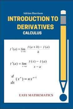 Paperback Introduction to derrivatives: calculus Book