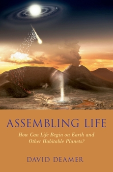 Hardcover Assembling Life: How Can Life Begin on Earth and Other Habitable Planets? Book