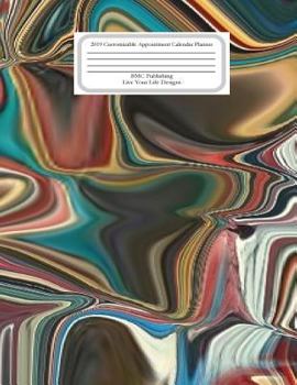 2019 Customizable Appointment Calendar Plannet: BMC Live Your Life Designs