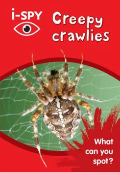 Paperback I-SPY CREEPY CRAWLIES PB Book
