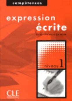 Paperback Competences Written Expression Level 1 [French] Book