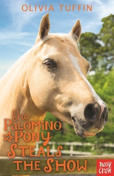 Paperback Palomino Pony Steals The Show Book