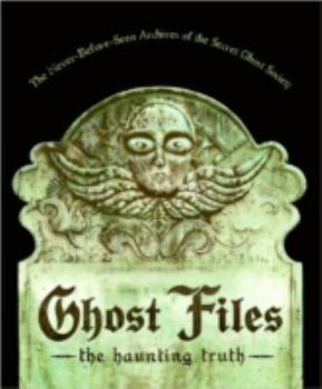 Hardcover Ghost Files: The Haunting Truth Book
