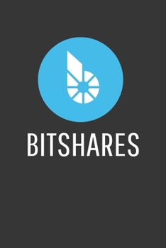 Bitshares Notebook: Lined Journal, 120 Pages, 6 x 9, Affordable Cryptocurrency, Blockchain Crypto Gift Journal Matte Finish