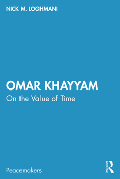 Paperback Omar Khayyam: On the Value of Time Book