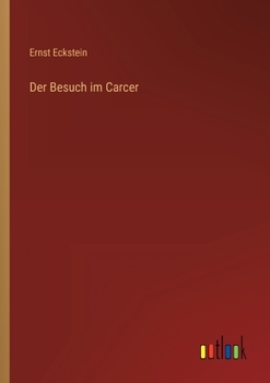 Paperback Der Besuch im Carcer [German] Book