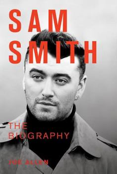 Paperback Sam Smith: The Biography Book